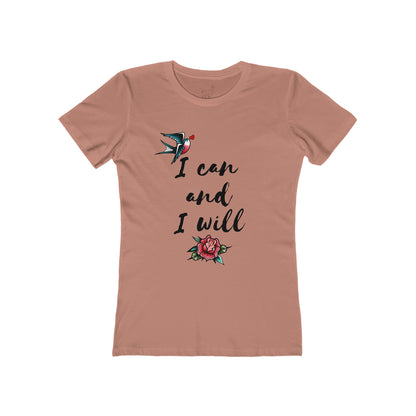 Women's The Boyfriend Tee - I Can