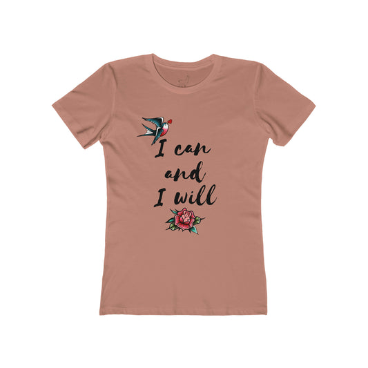 Women's The Boyfriend Tee - I Can